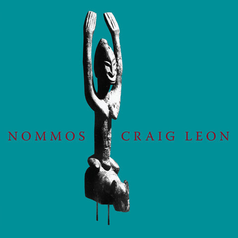 Craig Leon - Nommos CD