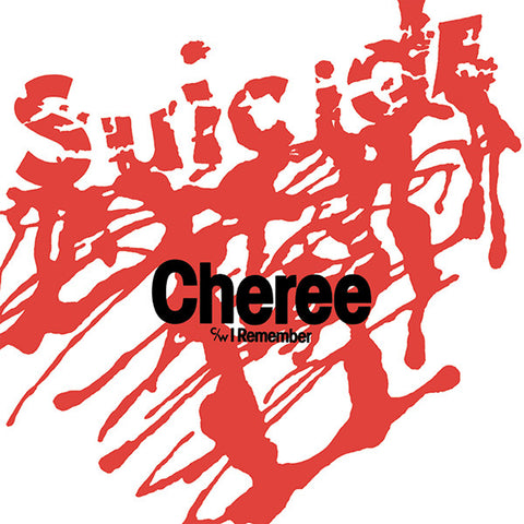 Suicide - Cheree 7"