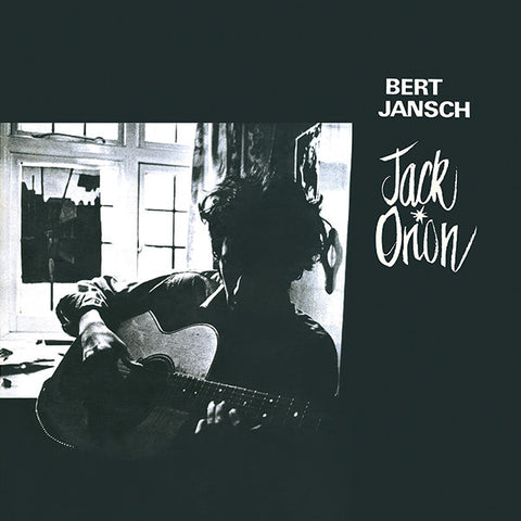 Bert Jansch - Jack Orion LP