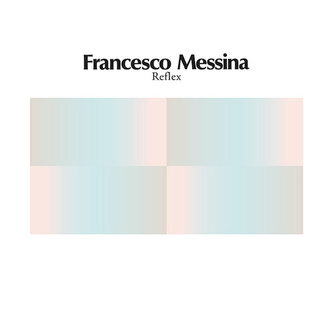 Francesco Messina - Reflex 12"