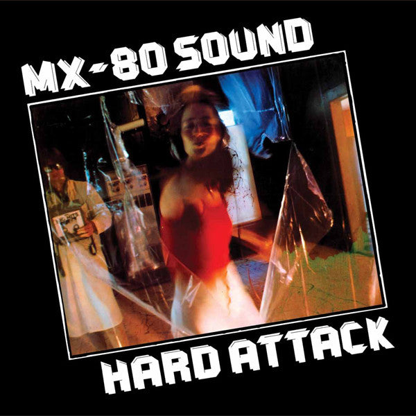 MX-80 Sound - Hard Attack LP