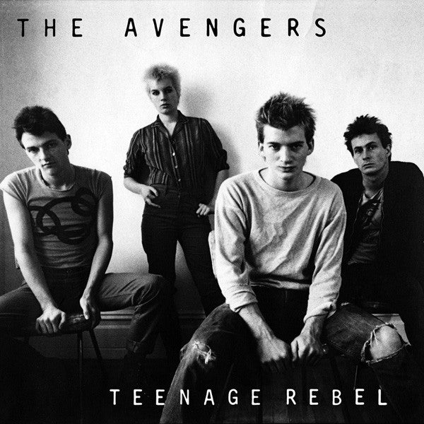 The Avengers - Teenage Rebel 7"