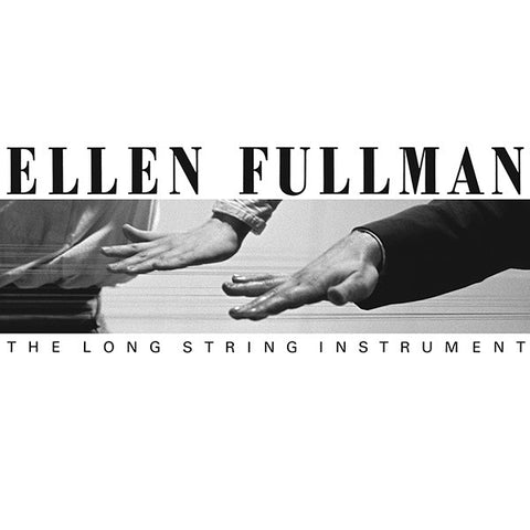 Ellen Fullman - The Long String Instrument LP